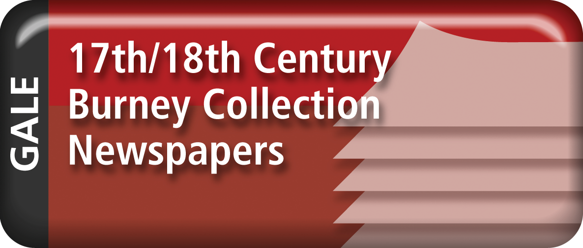 17th & 18th Century Burney Collection Newspapers